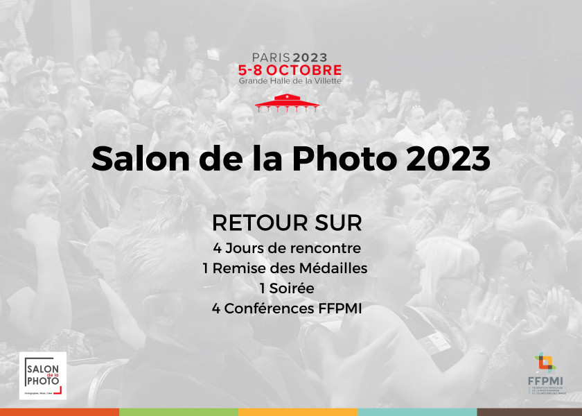 Une belle édition 2023 du Salon de la Photo pour la FFPMI