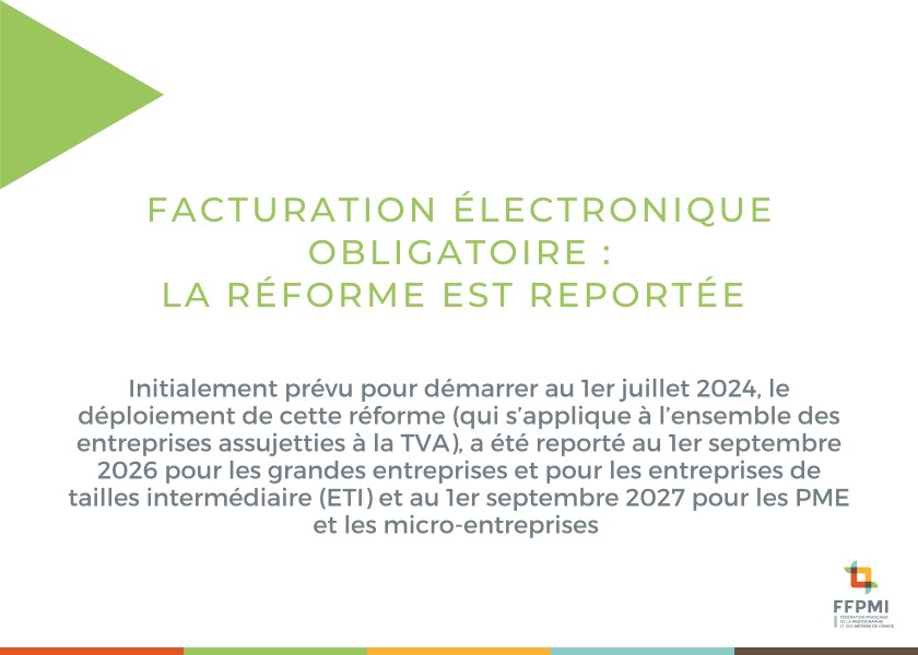 Facturation électronique : la réforme est reportée à 2027 pour les PME et les micro-entreprises